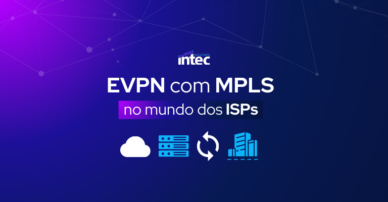 EVPN no contexto de redes MPLS